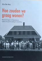 Hoe zouden we graag wonen? - Els De Vos, Ophalen, Gelezen