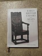 EARLY BRITISH CHAIRS AND SEATS 1500-1700, Ophalen of Verzenden, Zo goed als nieuw