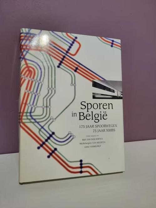 Boek: Sporen In België, 175 Jaar Spoorwegen, 75 Jaar NMBS, Verzamelen, Spoorwegen en Tram, Ophalen