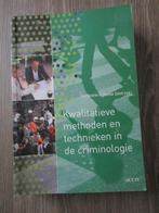 Kwalitatieve methoden en technieken in de criminologie, Boeken, Studieboeken en Cursussen, Gelezen, Ophalen of Verzenden, Hoger Onderwijs