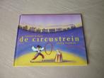De Circustrein - Nannie Kuiper en Philip Hopman, Fictie algemeen, N. Kuiper en P. Hopman, Jongen of Meisje, Ophalen of Verzenden
