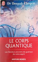 Le Corps Quantique :  Deepak Chopra : FORMAT POCHE, Boeken, Esoterie en Spiritualiteit, Gelezen, Achtergrond en Informatie, Ophalen of Verzenden