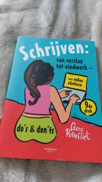 Leen Pollefliet - Schrijven: van verslag tot eindwerk, Boeken, Ophalen of Verzenden, Zo goed als nieuw, Leen Pollefliet
