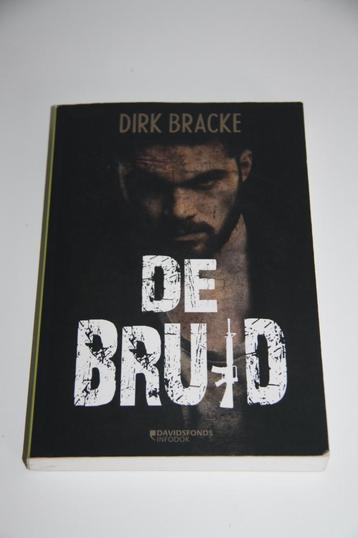 De bruid * dirk bracke, Enlèvement ou Envoi, Utilisé, Fiction