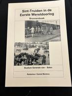 Sint-Truiden in de Eerste Wereldoorlog., Gelezen, Kamiel Mertens, Ophalen of Verzenden, Voor 1940