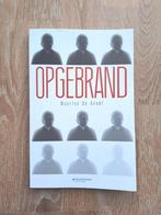 Boek Opgebrand - Maarten de Gendt, Boeken, Ophalen of Verzenden, Gelezen, Maarten de Gendt