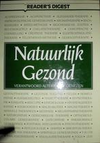 Boek / readers Digest / natuurlijk Gezond, Boeken, Gezondheid, Dieet en Voeding, Ophalen of Verzenden, Zo goed als nieuw