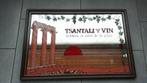 Miroir publicitaire - Tsantali vin de Grèce 72 cm x 52 cm, Collections, Marques & Objets publicitaires, Enlèvement ou Envoi