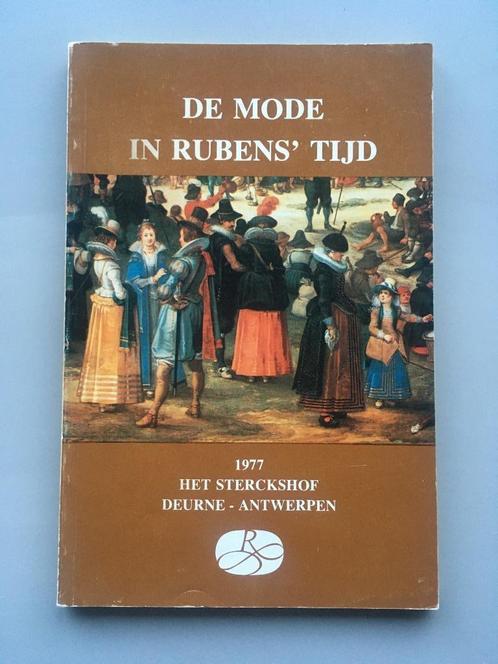 De mode in Rubens' tijd, Livres, Mode, Utilisé, Mode en général, Enlèvement ou Envoi