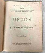 Antiek notenboek Singing by Alberto Randegger muziek-boek, Ophalen of Verzenden