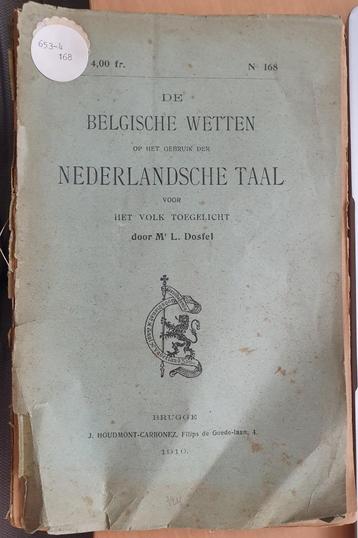 De Belgische wetten op het gebruik der Nederlandsche taal vo beschikbaar voor biedingen