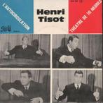 Henri Tisot - L'Autocirculation, Cd's en Dvd's, Vinyl Singles, 7 inch, Single, Ophalen of Verzenden, Zo goed als nieuw