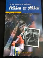 Willy Voet - Prikken en slikken (doping in de wielersport), Ophalen of Verzenden, Zo goed als nieuw, Willy Voet, Lopen en Fietsen
