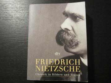 Friedrich Nietzsche  -Chronik in Bildern und Texten