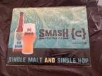 Plaque métallique bière " SMASH "  ( Br.{C} ), Collections, Enlèvement ou Envoi, Neuf, Panneau, Plaque ou Plaquette publicitaire