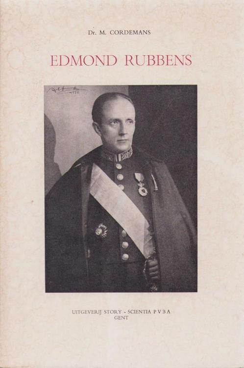 Edmond Rubbens-  door Dr. M. Cordemans - gesigneerd, Boeken, Geschiedenis | Nationaal, Gelezen, 20e eeuw of later, Ophalen of Verzenden