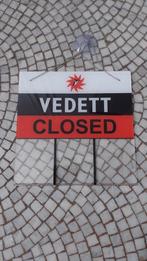 Vedett open / closed bordje, Autres types, Enlèvement ou Envoi, Neuf