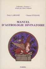 Astrologie : D. LABOURE : Manuel d'astro divinatoire, Livres, Ésotérisme & Spiritualité, Enlèvement ou Envoi, Comme neuf, Astrologie