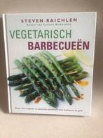 Steven Raichlen - Vegetarisch barbecueën - prima staat, Ophalen, Vegetarisch, Zo goed als nieuw, Steven Raichlen