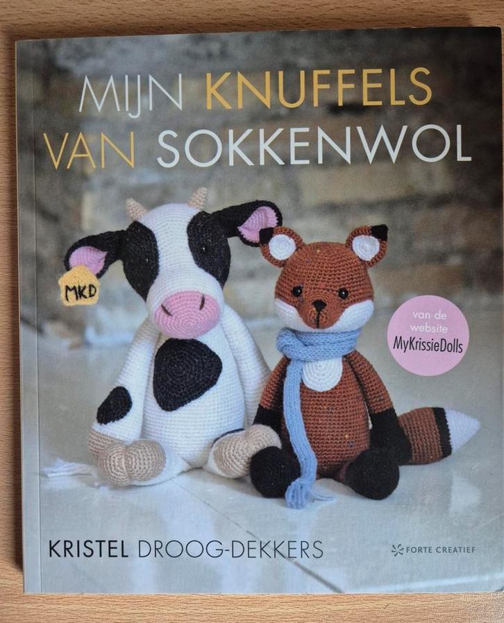 Kristel Droog-Dekkers - Mijn knuffels van sokkenwol, Hobby & Loisirs créatifs, Tricot & Crochet, Enlèvement ou Envoi