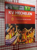 KV Mechelen 25 jaar na de Europacup, Boeken, Balsport, Ophalen of Verzenden, Thijs Delrue, Zo goed als nieuw