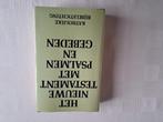 Boek "Het Nieuwe Testament met psalmen en gebeden"., Ophalen, Zo goed als nieuw