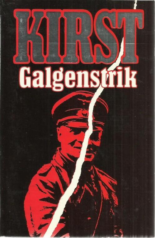 GALGENSTRIK - Hans Hellmut KIRST - Oorlogsroman, Livres, Guerre & Militaire, Utilisé, Général, Deuxième Guerre mondiale, Enlèvement ou Envoi