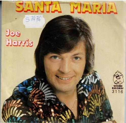 Vinyl, 7"   -   Joe Harris   – Santa Maria, Cd's en Dvd's, Vinyl | Overige Vinyl, Overige formaten, Ophalen of Verzenden