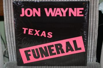Jon Wayne – Texas Funeral Lp TMR  beschikbaar voor biedingen