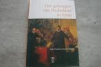 HET GEHEUGEN VAN NEDERLAND IN GENT, Boeken, Ophalen of Verzenden, Gelezen