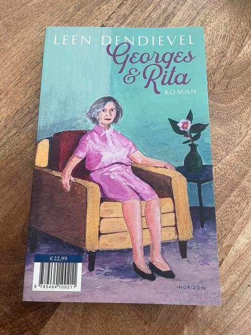 Gesigneerd! Leen Dendievel - Georges & Rita, Boeken, Literatuur, Zo goed als nieuw, Ophalen of Verzenden