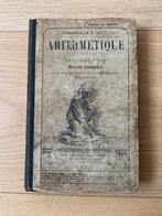 Arithmétique, Antiquités & Art, Antiquités | Livres & Manuscrits, Enlèvement ou Envoi, Chaumeil J./Moreau G.