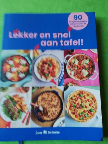 Lekker en snel aan tafel! 90 budgetvriendelijke recepten beschikbaar voor biedingen