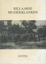 Evrard Mattheus, Willy Van Calster - Rillaarse Muziekklanken, Boeken, Geschiedenis | Stad en Regio, Verzenden, 20e eeuw of later