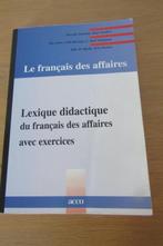 Lexique didactique du français des affaires, Boeken, Ophalen of Verzenden, Gelezen