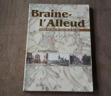 Braine - l' Alleud (Gaston Philippe) - lieux-dits et rues