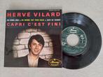 Hervé Vilard  - Capri c'est fini, Enlèvement ou Envoi, Comme neuf, Pop, 7 pouces