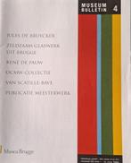 Jules De Bruycker  Museum bulletin 4 2013, Boeken, Grafische vormgeving, Musea Brugge, Ophalen of Verzenden, Zo goed als nieuw