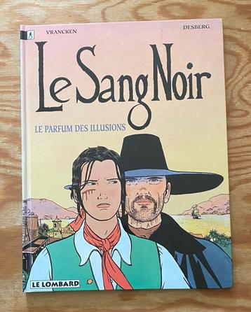 LE SANG NOIR.  Vrancken. Desberg  EP TTBE beschikbaar voor biedingen