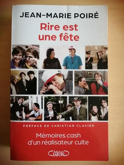 Rire est une fête - Mémoires cash d'un réalisateur culte, Boeken, Biografieën, Ophalen of Verzenden