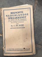 Beknopte Nederlandse spraakkunst  - dr. C. De Baere - 1947, Antiek en Kunst, Ophalen of Verzenden