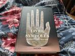 Le livre des symboles éd. Taschen 800 pages, Ophalen, Spiritualiteit algemeen, Overige typen, Zo goed als nieuw