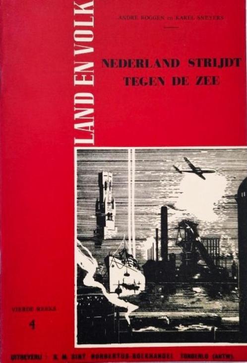 Roggen - Nederland strijdt tegen de zee, Boeken, Geschiedenis | Stad en Regio, Nieuw, Ophalen