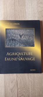 Agriculture et faune sauvage Jean-Luc Jorion, Enlèvement ou Envoi, Neuf