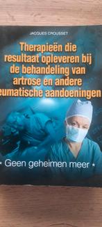 Therapieën die resultaat opleveren bij artrose en andere, Boeken, Ophalen of Verzenden, Zo goed als nieuw, Gezondheid en Conditie