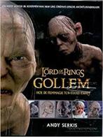 The Lord of the Rings Gollem. Hoe de filmmagie tot stand kwa, Boeken, Andy Serkis, Vakgebied of Filmindustrie, Zo goed als nieuw