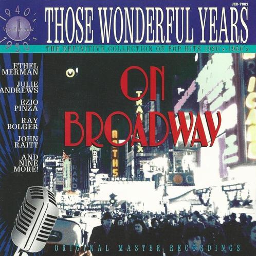 CD * THOSE WONDERFUL YEARS ON BROADWAY - 1920's 1950's, Cd's en Dvd's, Cd's | Filmmuziek en Soundtracks, Gebruikt, Ophalen of Verzenden