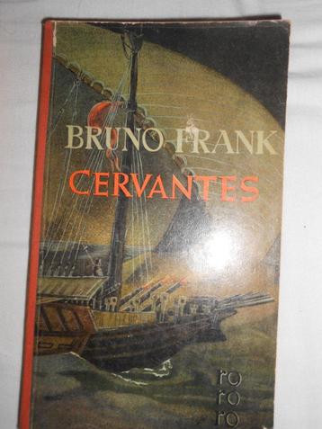 Bruno Frank, Cervantes beschikbaar voor biedingen