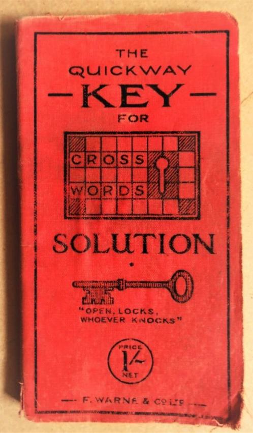 The Quickway Key for Cross Words Solution - 1925 - 1st ed., Livres, Loisirs & Temps libre, Utilisé, Autres sujets/thèmes, Enlèvement ou Envoi