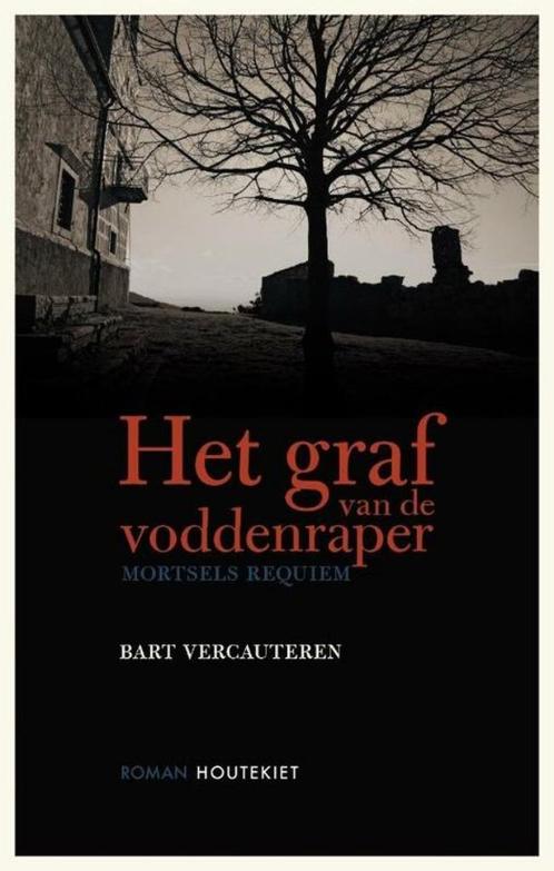 Te Koop Boek HET GRAF VAN DE VODDENRAPER Bart Vercauteren, Boeken, Romans, Zo goed als nieuw, België, Ophalen of Verzenden
